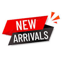 NEW ARRIVELS